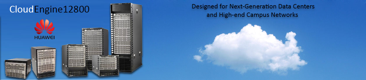 Huawei CloudEngine Data Center Switches